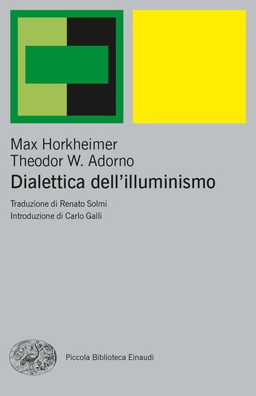 Dialettica dell'illuminismo - Max Horkheimer - Theodor W. Adorno