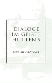 Dialoge im Geiste Hutten s