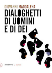 Dialoghetti di uomini e di dei