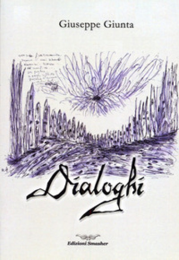 Dialoghi - Giuseppe Giunta