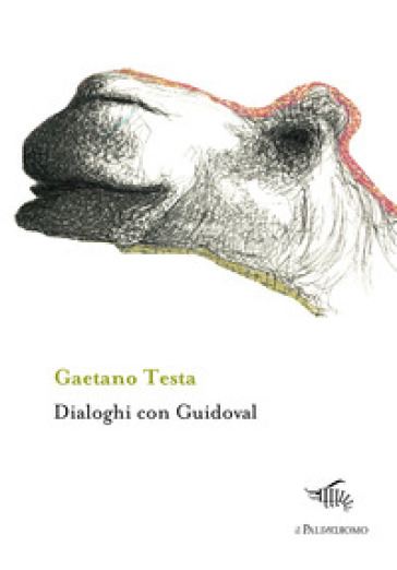 Dialoghi con Guidoval - Gaetano Testa