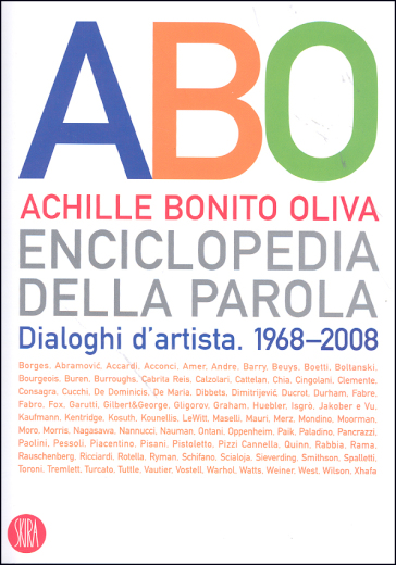 Dialoghi d'artista. Incontri con l'arte contemporanea. Ediz. illustrata - Achille Bonito Oliva