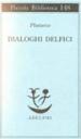 Dialoghi delfici. Il tramonto degli oracoli-L E di Delfi-Gli oracoli della Pizia