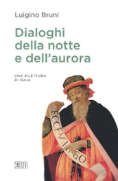 Dialoghi della notte e dell aurora