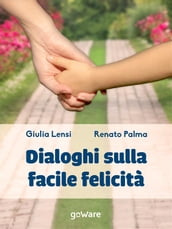 Dialoghi sulla facile felicità