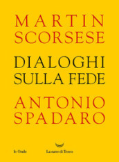 Dialoghi sulla fede