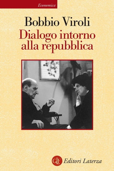 Dialogo intorno alla repubblica - Maurizio Viroli - Norberto Bobbio