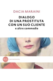 Dialogo di una prostituta con un suo cliente