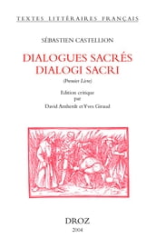 Dialogues sacrés = Dialogi Sacri (Premier Livre)