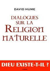 Dialogues sur la Religion Naturelle, suivi de 