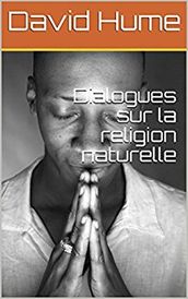 Dialogues sur la religion naturelle