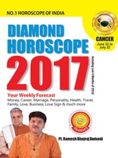 Diamond Horoscope 2017 : Cancer