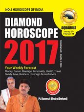 Diamond Horoscope : Aquarius 2017