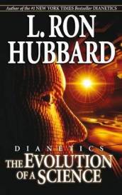 Dianetics: The Evolution of a Science