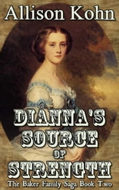 Dianna s Source of Strength