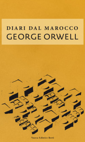 Diari dal Marocco - George Orwell - Libro - Mondadori Store