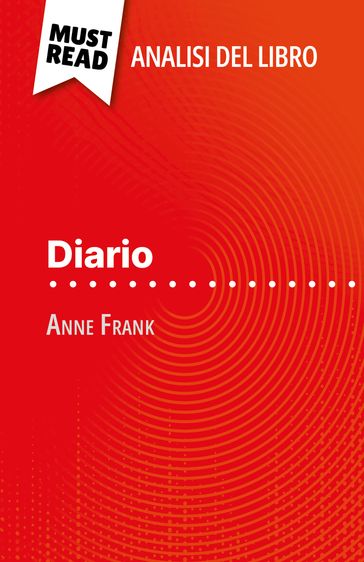 Diario di Anna Frank (Analisi del libro) - Claire Mathot