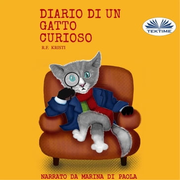 Diario Di Un Gatto Curioso - R.F. Kristi