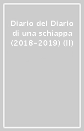 Diario del Diario di una schiappa (2018-2019) (Il)