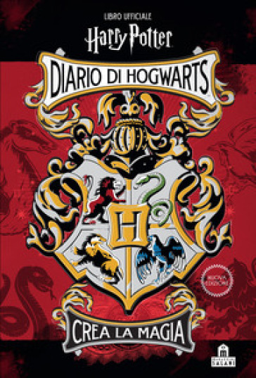 Diario di Hogwarts. Crea la magia. Libro ufficiale Harry Potter - J. K. Rowling - Jenna Ballard