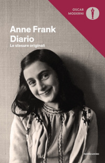 Diario. Le stesure originali - Anne Frank - Libro - Mondadori Store