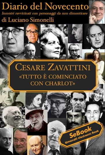 Diario del Novecento CESARE ZAVATTINI - Luciano Simonelli