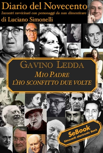Diario del Novecento GAVINO LEDDA - Luciano Simonelli