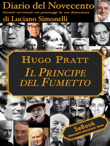 Diario del Novecento HUGO PRATT - Luciano Simonelli
