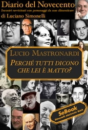 Diario del Novecento LUCIO MASTRONARDI