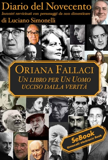Diario del Novecento ORIANA FALLACI - Luciano Simonelli