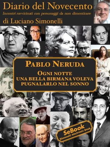 Diario del Novecento PABLO NERUDA - Luciano Simonelli