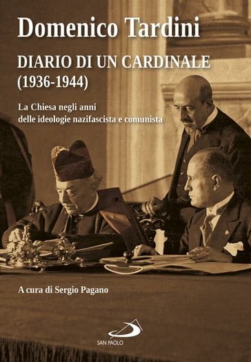Diario di un cardinale (1936-1944) - Domenico Tardini