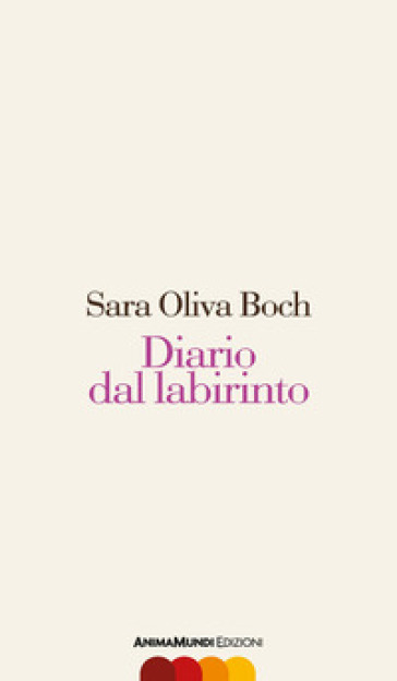 Diario dal labirinto - Sara Oliva Boch