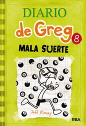 Diario de Greg 8 - Mala suerte