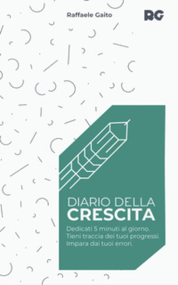 Diario della crescita - Raffaele Gaito