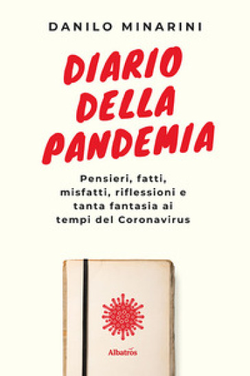 Diario della pandemia - Danilo Minarini
