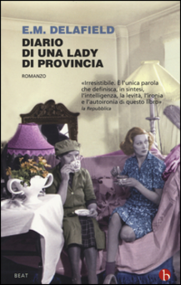 Diario di una lady di provincia - E. M. Delafield