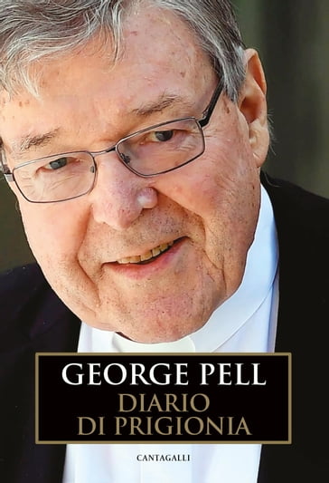 Diario di prigionia - George Pell