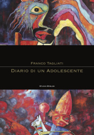 Diario di un adolescente - Franco Tagliati