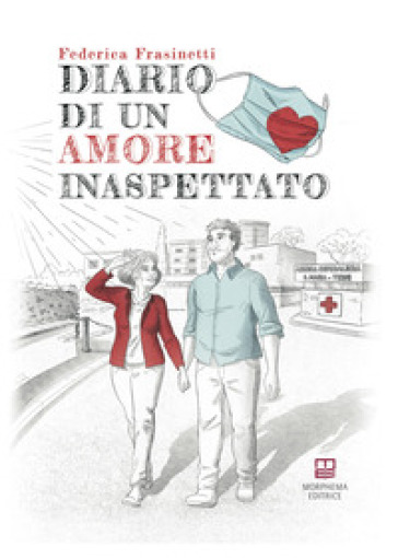 Diario di un amore inaspettato - Federica Frasinetti