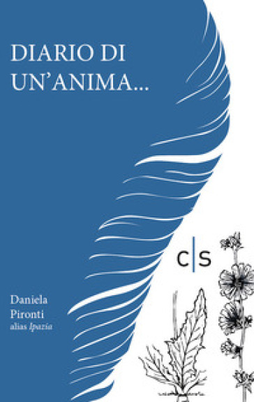 Diario di un'anima... - Daniela Pironti