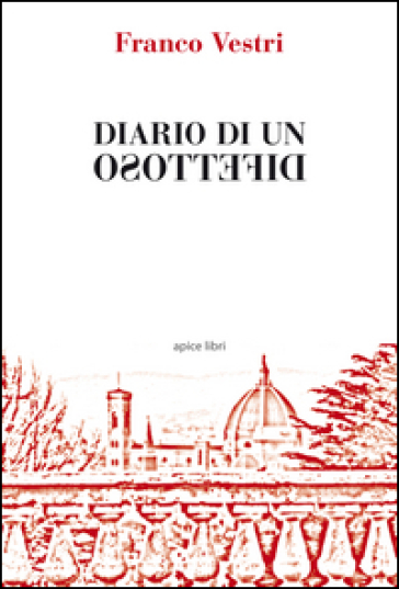 Diario di un difettoso - Franco Vestri