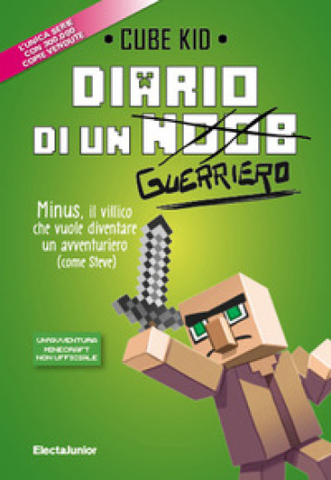 Diario di un guerriero - Cube Kid