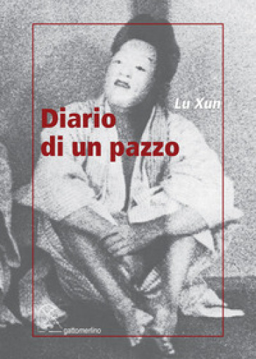 Diario di un pazzo - Xun Lu