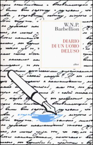 Diario di un uomo deluso - W. N. P. Barbellion