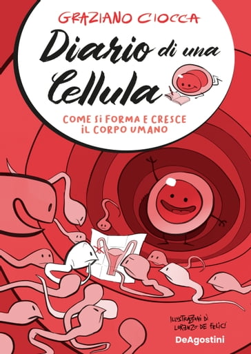 Diario di una cellula - Graziano Ciocca