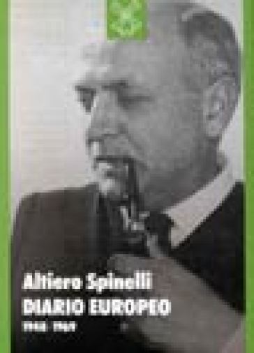 Diario europeo (1948-1969) - Altiero Spinelli