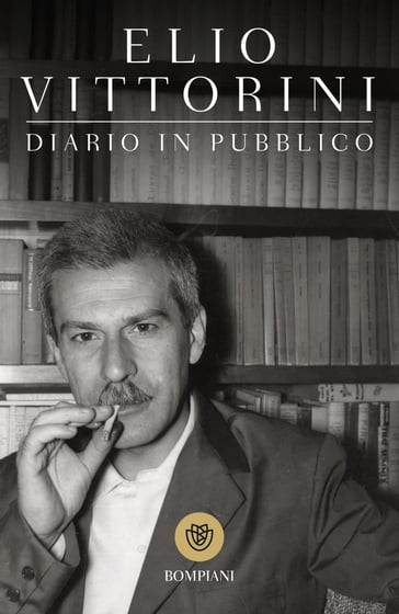 Diario in pubblico - Elio Vittorini