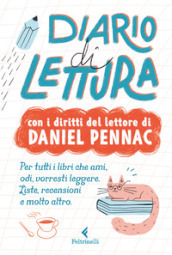 Diario di lettura. Con i diritti del lettore di Daniel Pennac