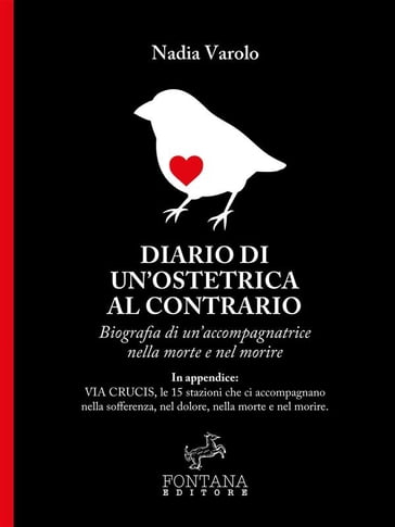 Diario di un'ostetrica al contrario - Nadia Varolo